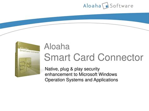 Aloaha Smart Card Connector for Windows 